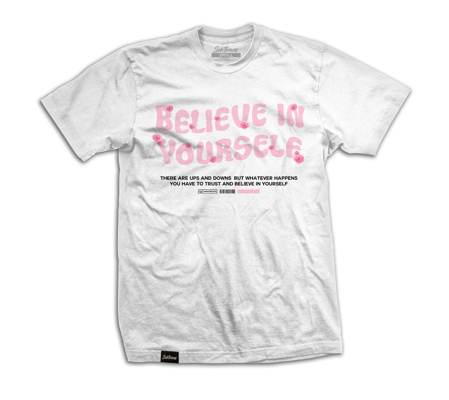 Believe in Yourself Tees - White