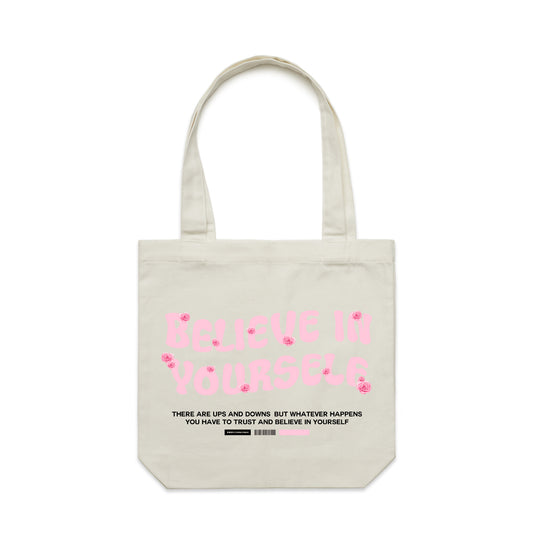 Believe In Yourself Tote - Natural